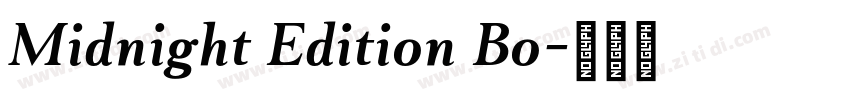 Midnight Edition Bo字体转换 Midnight Edition Bo字体转换